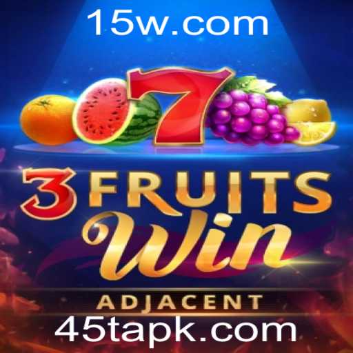Descubra o Fascinante Mundo de 3FruitsWin: Regras, Estratégias e Atualizações